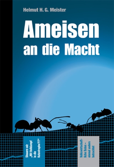 „Ameisen an die Macht“