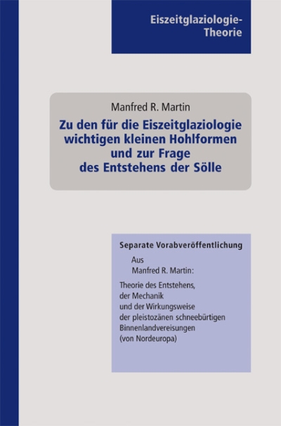 „Zu den für die Eiszeitglaziologie wichtigen kleinen Hohlformen und zur Frage des Entstehens der Sölle“