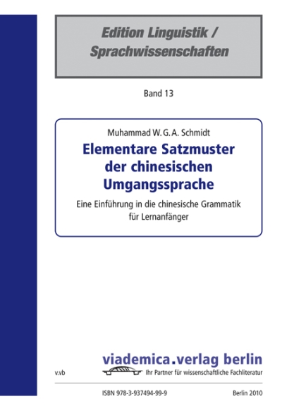 10  „Elementare Satzmuster der chinesischen Umgangssprache“