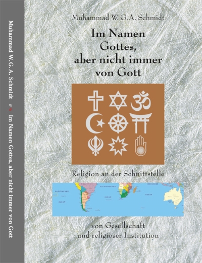 19  Im Namen Gottes, aber nicht immer von Gott